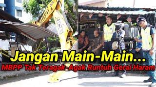 Buat Hal Lagi! Gerai Warga Asing Kena Sapu MBPP