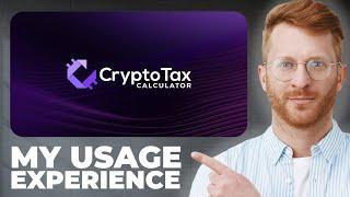 CryptoTaxCalculator Crypto Tax Platform Review - Usage Experience