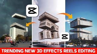 TRENDING NEW 3D BUILDING EFFECTS REELS TUTORIAL- CAPCUT | CAPCUT VIDEO EDITING | BUILDING EFFECTS