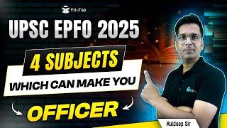 UPSC EPFO Syllabus 2025 | What Is EPFO APFC Syllabus 2025 | APFC Syllabus Most Important Subjects