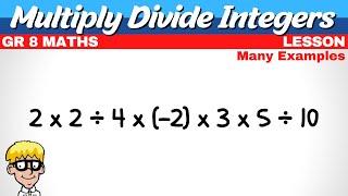 Multiply Divide Integers Grade 8