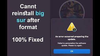 [fixed] cannot install big sur m1 2020 | An error occurred while installing the selected updates