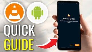 How to Use VLC Media Player for Mobile Phone (2024) - iOS/Android