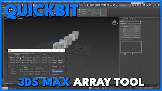 Quickbit - 3DS Max Array Tool