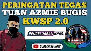 ANDA SILAP BESAR! PERINGATAN TEGAS TUAN AZMIE BUGIS.