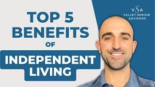 The Top 5 Benefits of Independent Living | Independent Senior Living in Arizona