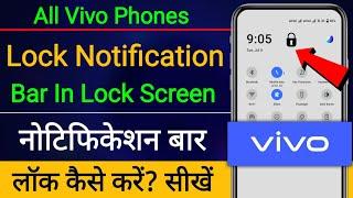 Disable on lock screen for notification drawer vivo,how to lock notification bar in lock screen Vivo