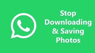 How To Stop WhatsApp Downloading & Saving Photos To Gallery