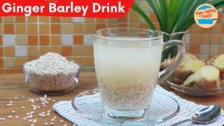 Soothing Barley Drink Recipe with Ginger and Pandan