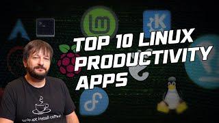 10 Essential Linux Desktop Productivity Tools You Need to Try Right Now