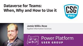 Dataverse for Teams: When, Why and How to Use it