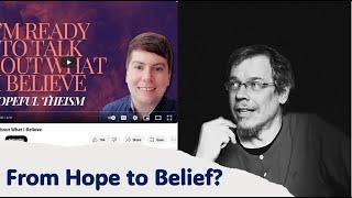 Can You Believe Christianity is True Based on Hope?