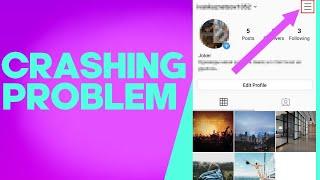 How to Fix and Solve instagram Crashing on Android or iphone - IOS Phone ig Problem