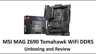 MSI MAG Z690 Tomahawk WiFi DDR5 Motherboard