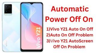 Automatic Power On Off Vivo Y21 (Vivo-V2111) Auto Power On Off Problem #vivoautopoweronoff #vivo