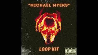 Michael Myers Loop Kit Preview | Lynbeats