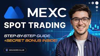 MEXC Trading Guide 2024 | How to Trade Spot on MEXC