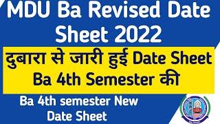 Mdu Ba 4th semester revised date sheet 2022 | Mdu ba 4th semester new datesheet | Mdu Ba Datesheet