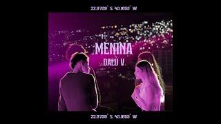 Dalú V - Menina (Official Music Video)