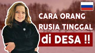 Cara Orang Rusia Tinggal di Desa ‼️