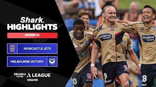 Newcastle Jets v Melbourne Victory - Shark Highlights | Isuzu UTE A-League 2024-25 | Round 18