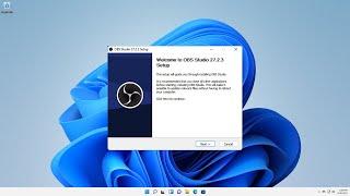 How to Install and Setup OBS Studio on Windows 11