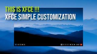 XFCE SIMPLE CUSTOMIZATION