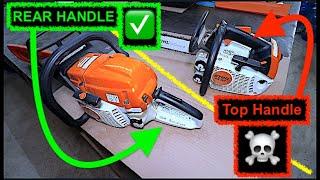 Don't Buy a Top Handle Chainsaw .... Unless