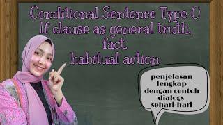 Conditional Sentence type 0 | If Clause