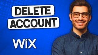 How to Delete Wix Account (2022) | Delete Wix Account Quick & Easy