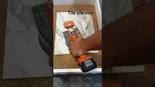 How to use Tile vibrator #uk #construction #civilengineering #tileshop  #shortsvideo #shortvideo