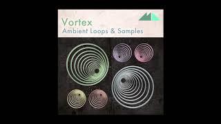 Modeaudio -  Vortex - Ambient Loops & Samples