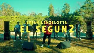 El segundo - Brian Lanzelotta (Video oficial)