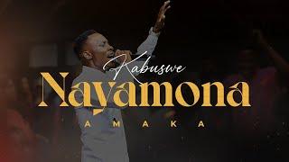 NAYAMONA AMAKA - KABUSWE (Official Live Video)