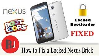 How to Fix a Bootloader Locked Nexus device stuck in a bootloop / brick