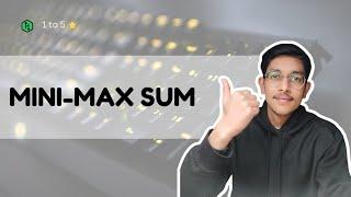 mini-max sum | @HackerrankOfficial | c++ solution