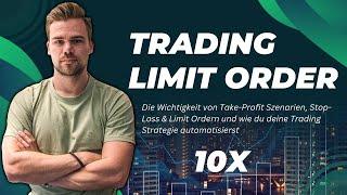 Deshalb MUSST du mit Limit Order & Take-Profit arbeiten! | Trading Tutorial