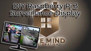 DIY Project   Raspberry Pi Surveillance Camera Display