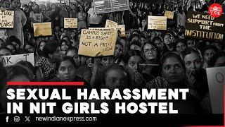 NIT Trichy student sexually harassed and victim blamed in women’s hostel