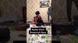 aydayozin - Arsarynyn gyzy (Halk aydym)