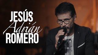 Jesús Adrián Romero - Lo Mejor De lo Mejor Grandes Éxitos