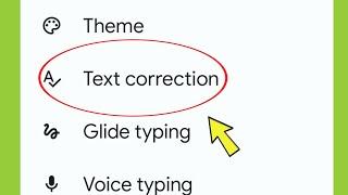 Google Keyboard | Text Correction Settings