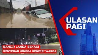 LIVE ULASAN PAGI - Banjir Bekasi: Cerita Warga dan Kondisi Rumah hingga Mal