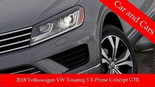 2018 Volkswagen VW Touareg 3 T Prime Concept GTE