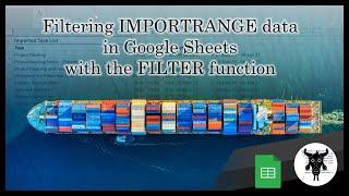 Filtering IMPORTRANGE data in Google Sheets with FILTER