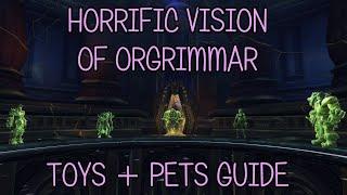 WoW BfA - 8 3 Horrific Vision of Orgrimmar toys & pets guide
