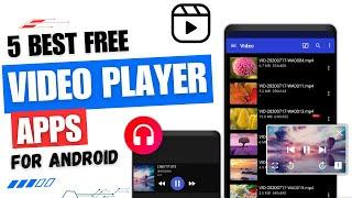 5 Best Video Player For Android   | Best Media Player for Android