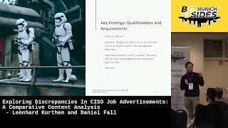 Exploring Discrepancies In CISO Job Advertisements: An Analysis - Leonhard Kurthen and Daniel Fall