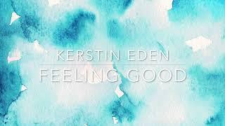 Kerstin Eden - Feeling Good