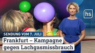 Frankfurt – Kampagne gegen Lachgasmissbrauch | hessenschau vom 07.07.2024